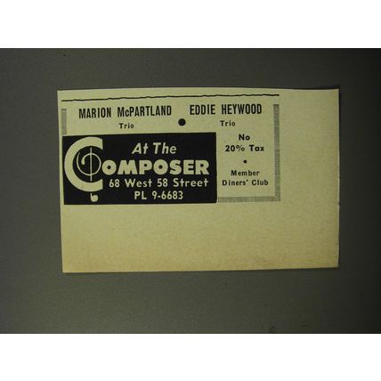 1956 The Composer Club Ad - Marion McPartland Trio Eddie Heywood Trio