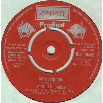 GARY U.S. BONDS - BELIEVING YOU, UK, London, DEMO, HLA 10485 '75
