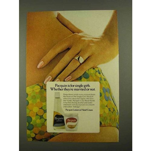 1968 Pacquin Lotion Ad, For Single Girls Married or Not