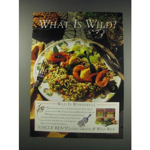 1991 Uncle Ben's Long Grain & Wild Rice Ad - Wht is wild?