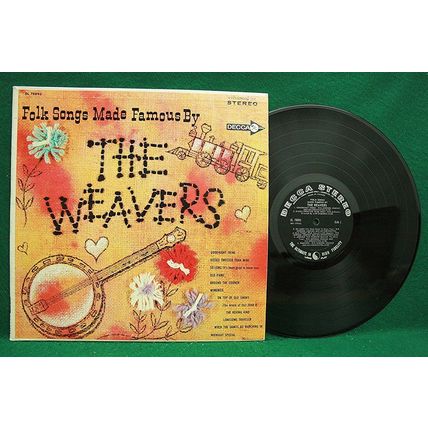 Weavers - Folk Songs Made Famous By The Weavers - DL 78893 - EX+