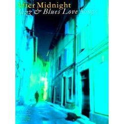 After Midnight Jazz & Blues Love