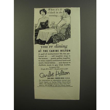 1953 Caribe Hilton Hotel Ad - When it's 8 o'clock in the evening