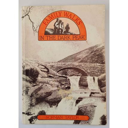 Family Walks in the Peak District x2, by Norman Taylor