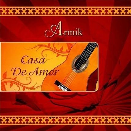 Armik ?– Casa De Amor CD NUEVO NEW SEALED FREE SHIP