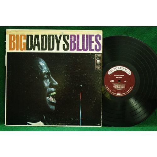 Big Daddy (Little Frankie Brunson) - Big Daddy’s Blues - G 704 - VG-
