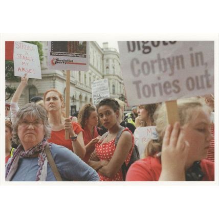 Anti DUP March 2017 Tory Party Out Jeremy Corbyn Photo Postcard