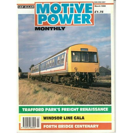 Motive Power Monthly Magazine March 1990 (Very Good)