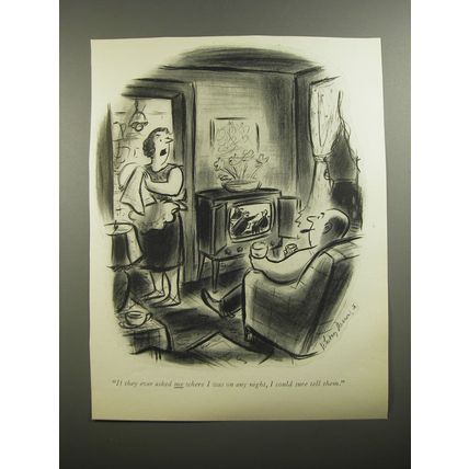 1954 Cartoon by Whitney Darrow, Jr. - If they ever asked me where I was