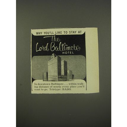 1956 The Lord Baltimore Hotel Ad - Why you'll like to stay at
