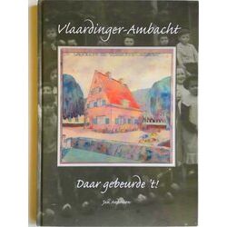 Vlaardinger Ambacht, Daar Gebeurde T