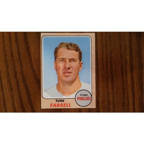 1968 Topps Card # 217 Turk Farrell Good (2) Philadelphia Phillies