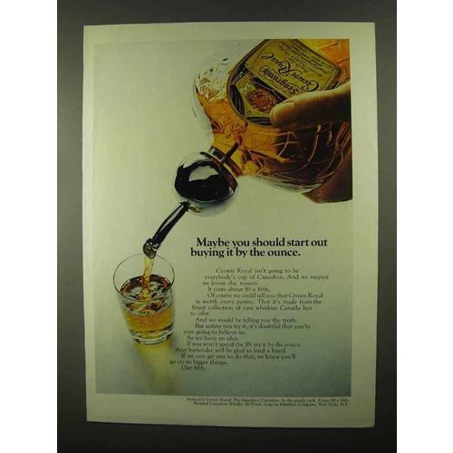 1968 Seagram's Crown Royal Whisky Ad - By the Ounce