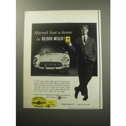 1957 Pennzoil Oil Ad - Haven't lost a horse in 30,000 miles!