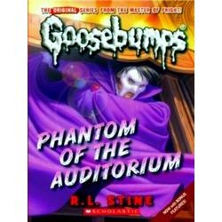 Phantom Of The Auditorium (Classic Goosebumps 20): Volume 20