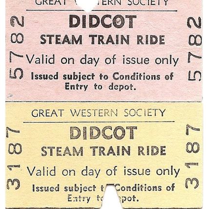 Great Western Society Edmondson Tickets - Didcot Steam Train Ride x 2 different
