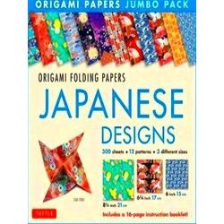 Origami Folding Papers Jumbo Pack: Japanese Designs: 300 Origami Papers In 3 Siz