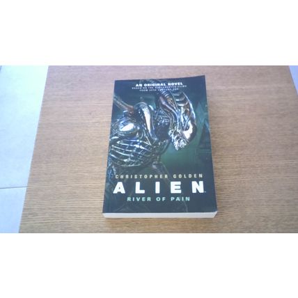 Alien: River of Pain. Christopher Golden (Paperback) Titan Books (2014) AS-NEW