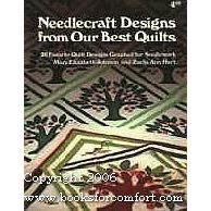 Needlecraft Designs from Our Best Quilts