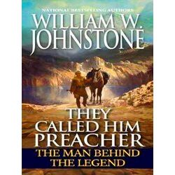 They Called Him Preacher