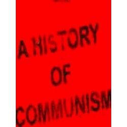 A History of Communism