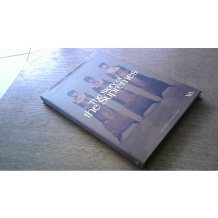 The Story of the Supremes. (First Edition Hardback) 2008