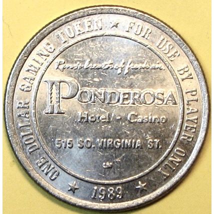 Ponderosa. $1 Casino Token. Reno, NV. F25.