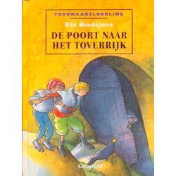 De Poort Naar Het Toverrijk