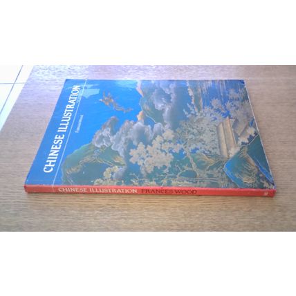 Chinese Illustration. Frances Wood (Paperback) The British Library (1985)