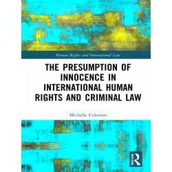 Human Rights and International Law-The Presumption of Innocence in International