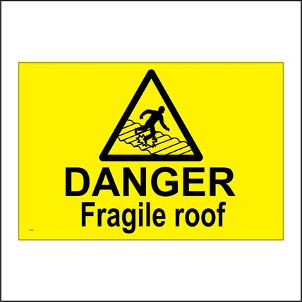 Roof Scaffold Signs Fragile Danger Hazard Warning Building Construction GBL106