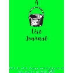 A Bucket List Journal (For Your 50S)