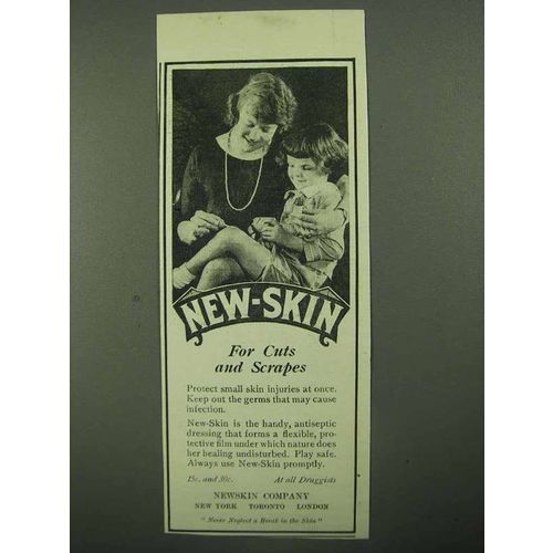 1922 New-Skin Antiseptic Ad - For Cuts and Scrapes