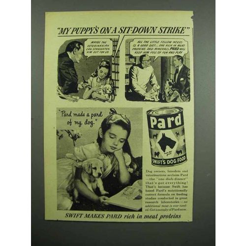 1948 Swifts' Pard Dog Food Ad - A Sit-Down Strike