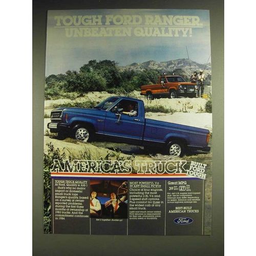 1984 Ford Ranger Pickup Truck Ad - Tough Ford Ranger. Unbeaten Quality!