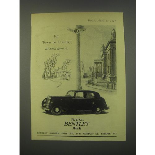 1949 Bentley Mark VI Car Ad - For Town or Country the silent sports car