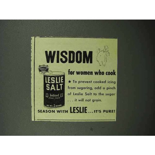 1939 Leslie Salt Ad - Wisdom for Women Who Cook
