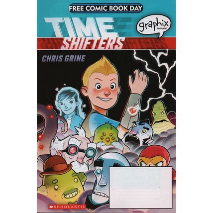FREE COMIC BOOK DAY - 2017: TIME SHIFTERS