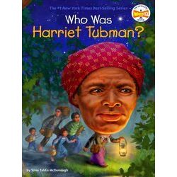 Who Was: Who Was Harriet Tubman?