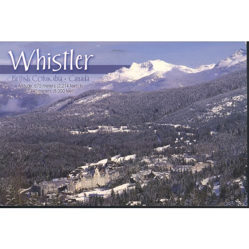 Canada Postcard - Base Of Blackcomb Mountain, Whistler B.C. Canada