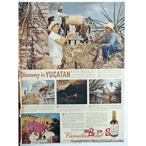 CANADIAN CLUB 1945 Mayan bowl discovery in Yucatan whiskey vintage ad