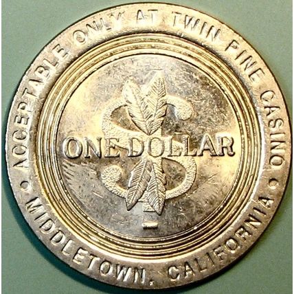 Twin Pine. $1 Casino Token. Middletown, CA. R27.