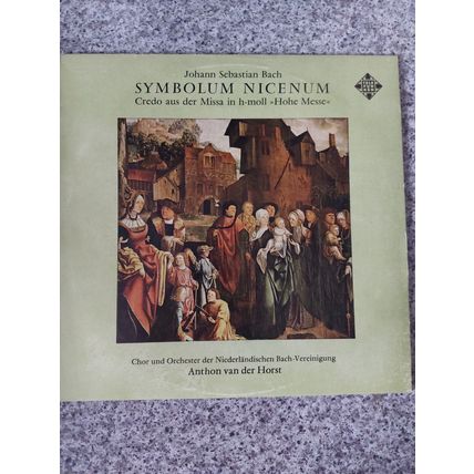 Johann Sebastian Bach – Symbolum Nicenum: Credo Aus Der Missa In H-moll "Hohe Me