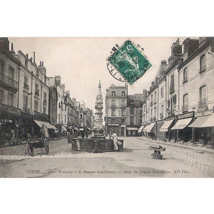 37 - TOURS - Fontaine de Beaune Semblancay place du Grand Marché