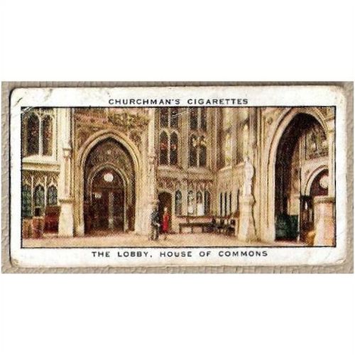 1931 CHURCHMAN HOUSES OF PARLIAMENT & Their Story card 13 House of Commons Lobby