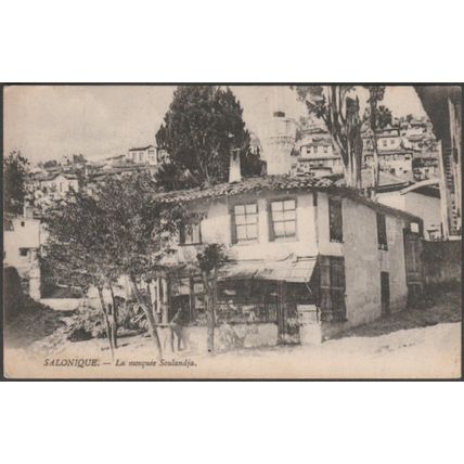 La Mosquée Soulandja, Salonique, c.1910 - CPA