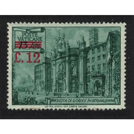 Vatican Basilica 'Holy Cross' surch 'L 12' and bars 1952 MH SG#175 Sc#154