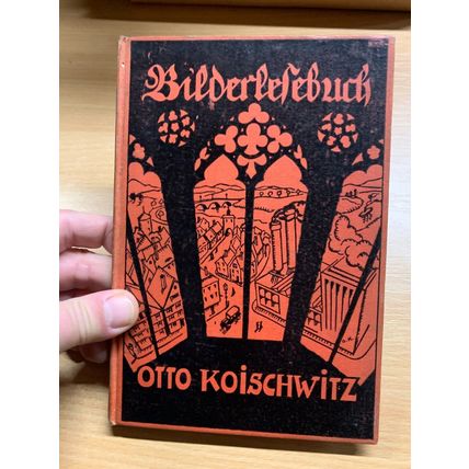 RARE* 1939 "BILDERLEFEBUCH" OTTO KOISCHWITZ GERMAN HARDBACK BOOK (P3)
