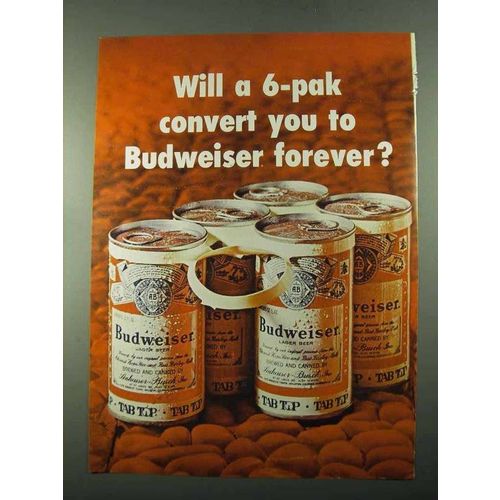 1969 Budweiser Beer Ad - Will a 6-pak Convert You