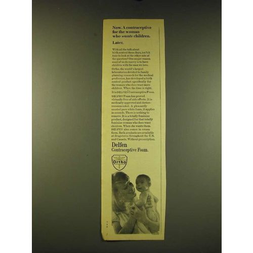 1969 Ortho Delfen Contraceptive Foam Ad - Now. A contraceptive for the woman